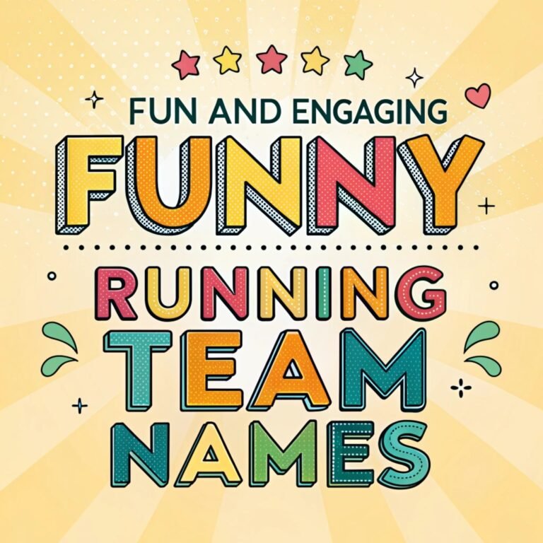 180+ Fun and Engaging Funny Running Team Names: Unleash Your Creativity and Speed